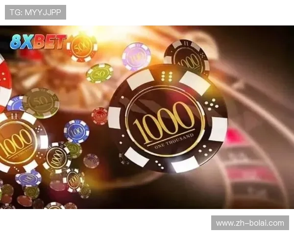 探索8x bet的多样游戏选择，满足不同玩家的娱乐需求与投注偏好